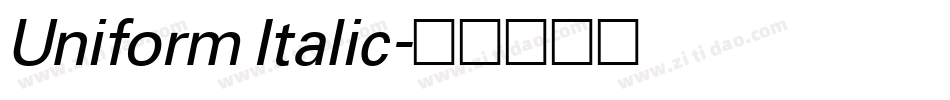 Uniform Italic字体转换